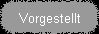 Vorgestellt